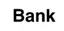 Bank